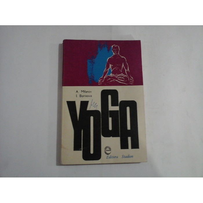     YOGA  -  Asen  MILANOV * Ivanka BORISOVA 